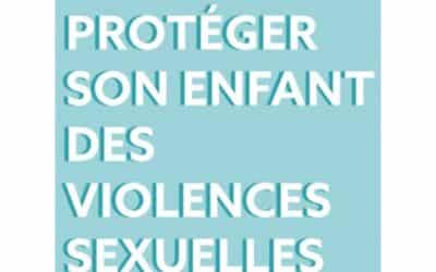 Protéger son enfant des violences sexuelles